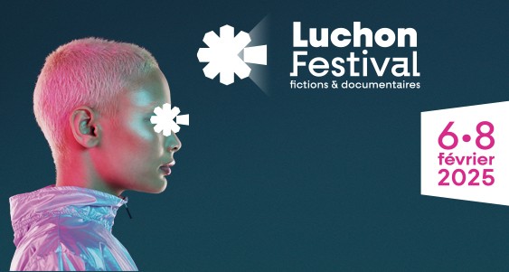 Luchon Festival 2025 : retour aux racines entre fiction et documentaire